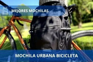 Mochila urbana: el complemento perfecto para tu bicicleta en la ciudad